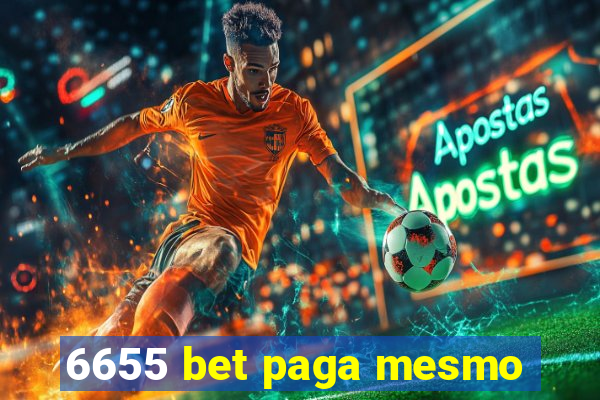 6655 bet paga mesmo